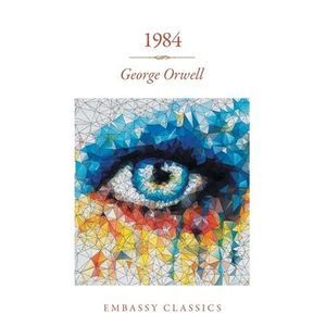 1984 -- George Orwell